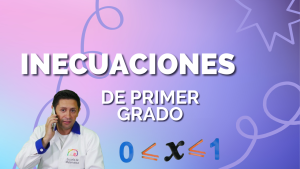 Inecuaciones de primer grado