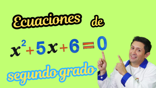 Ecuaciones de segundo grado