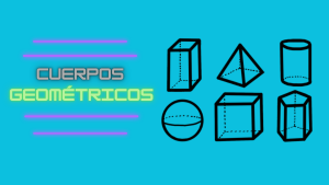 cuerpos geométricos